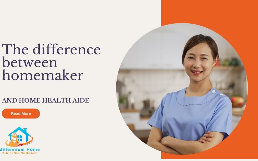 The difference between homemaker and home health aide